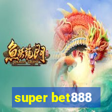 super bet888